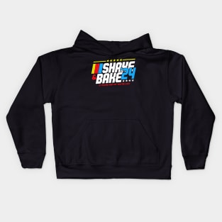 Shake And Bake 2024 If You Not 1st Your Last Kids Hoodie